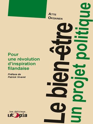 cover image of Le bien-être, un projet politique